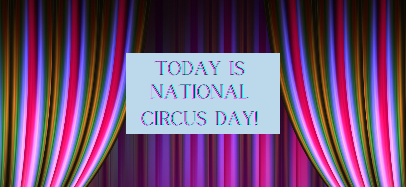 National Circus Day